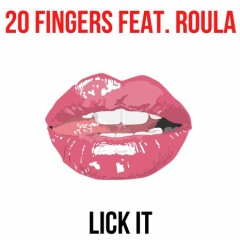 20 FINGERS feat. ROULA